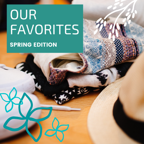 SPRING FAVORITES